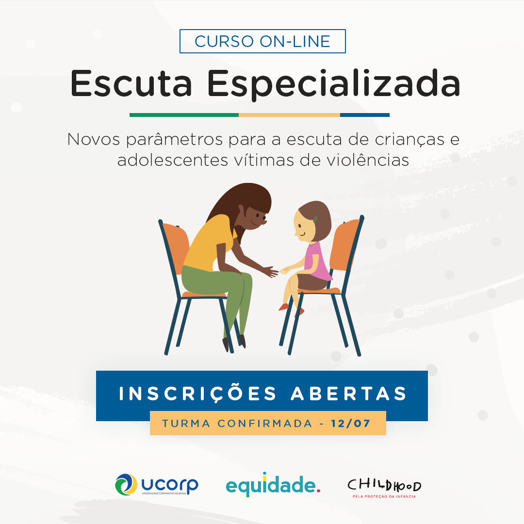 Depoimento Especial - Escuta Especializada